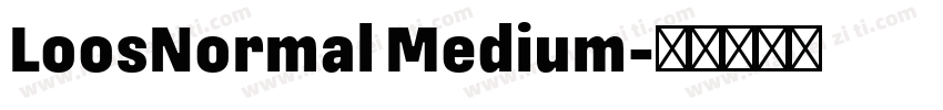 LoosNormal Medium字体转换